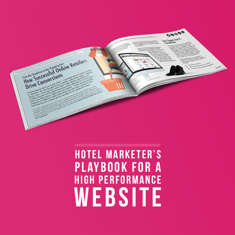 The Hotel Marketer’s Playbook For A High-Converting Website: A Summary Of Our NEW EBook