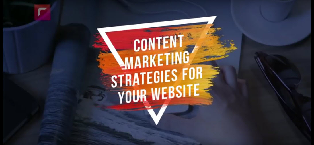 Content Marketing Strategies for Your Website