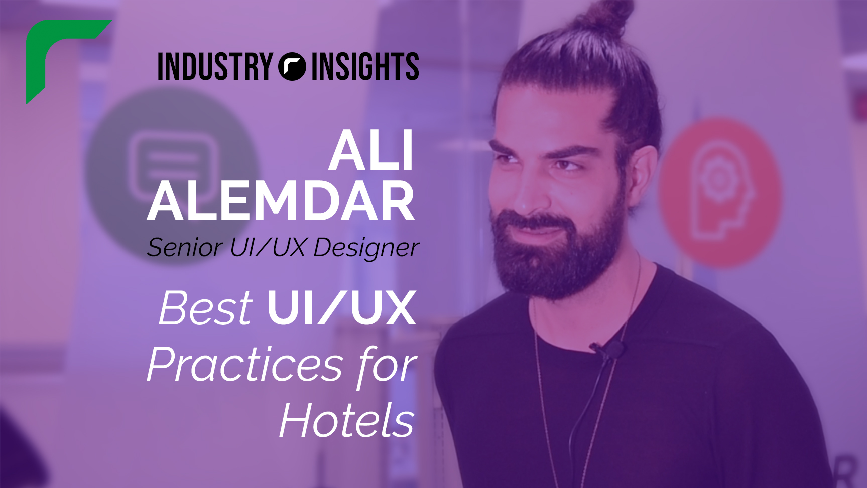 Industry Insights: What are the Best UI/UX Practices for Hotels?